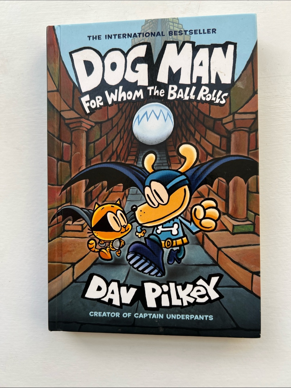 Dog Man: For Whom the Ball Rolls by Dav Pilkey